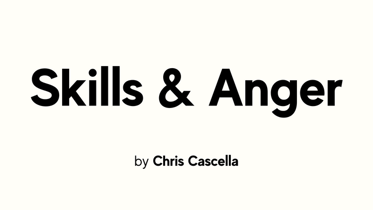 FTT: Skills & Anger